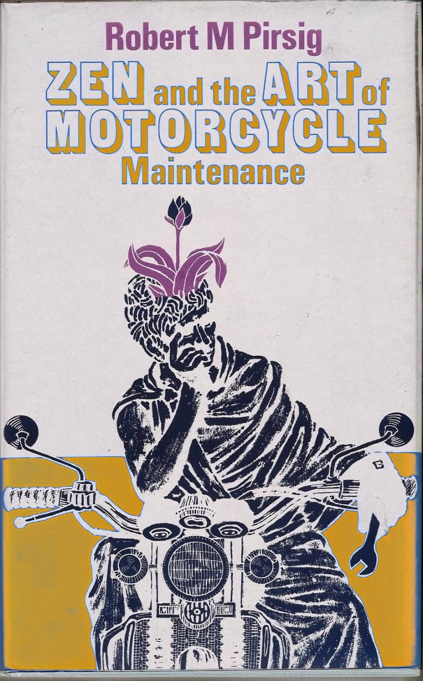 Дзен и искусство ухода за мотоциклом: исследование о ценностях - Роберт М. Пирсиг