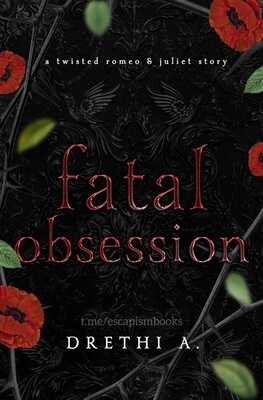 Роковая одержимость - Дрети Анис