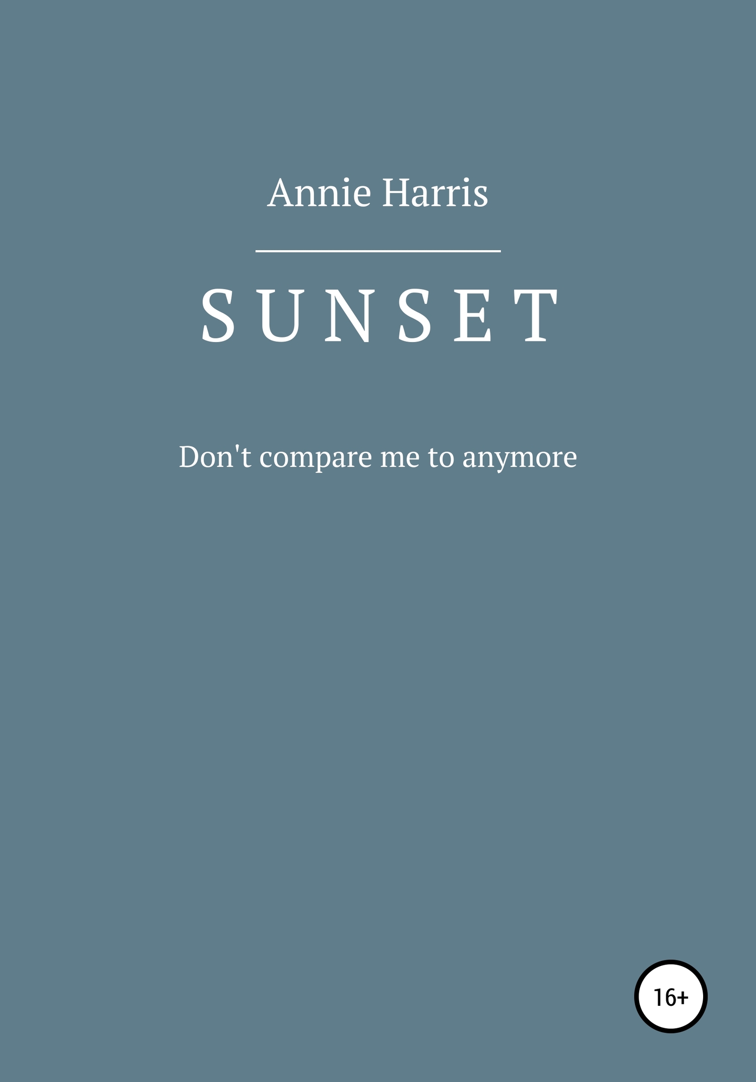 SUNSET - Annie Harris