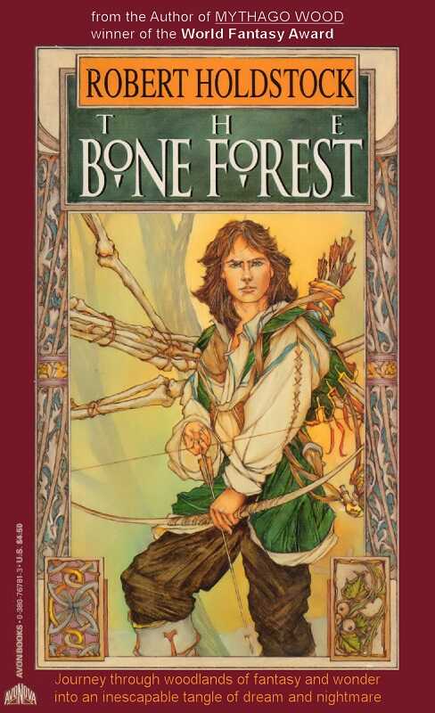 Лес Кости - Роберт Холдсток